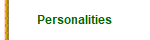 Personalities