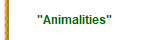 "Animalities"